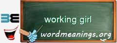WordMeaning blackboard for working girl